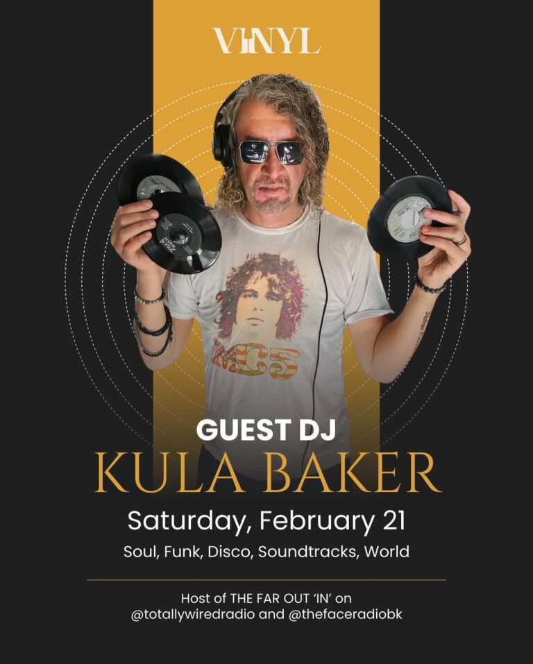 GUEST DJ: KULA BAKER